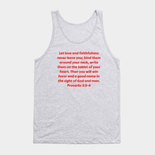 Bible Verse Proverbs 3:3-4 Tank Top